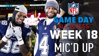 NFL Week 18 Micd Up quotwinner of this game makes the playoffsquot  Game Day All Access [upl. by Adiana319]