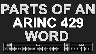 Parts of an ARINC 429 Word [upl. by Yvad866]