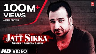 Sheera Jasvir Jatt Sikka Full Song  Chhad Dila  Latest Punjabi Song [upl. by Teragramyram]