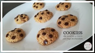 GALLETAS DE AVENA Y COCO CON CHIPS DE CHOCOLATE [upl. by Jeffry]