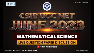 CSIR NET Mathematical Science Paper Solution  CSIR NET Mathematics 2023 Paper Solution  IFAS Maths [upl. by Nielson985]