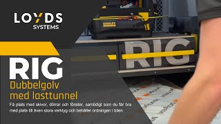 Bilinredning RIG Loyds Systems  dubbelgolv med lasttunnel för skivor [upl. by Yffat269]