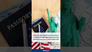 Can I travel to the US while my EB5 application is pending EB5 EB5Visa [upl. by Anerhs]