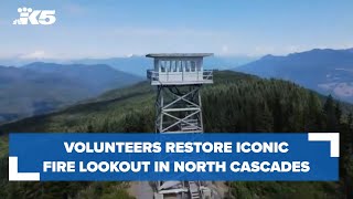 Volunteers restore iconic fire lookout in the North Cascades [upl. by Inilam313]