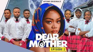 DEAR MOTHER 2 FULL EPISODE 2 2024 LATEST MIND BLOWING MOVIE  NEW EXCLUSIVE NIGERIAN MOVIE [upl. by Phionna]