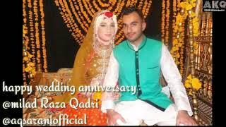 Milad Raza Qadri wedding anniversary [upl. by Oludoet518]