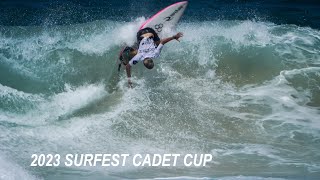 2023 Surfest Cadet Cup [upl. by Dusty899]