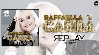 Raffaella Carrà  Replay the album Official minimix [upl. by Fionna317]