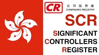 SCR  Significant Controllers Register in Hong Kong [upl. by Robinia953]