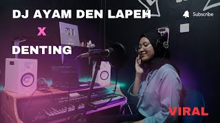 DJ AYAM DEN LAPEH X DENTING SLOW REMIX FULL BASS TERBARU 2023 [upl. by Ennael855]