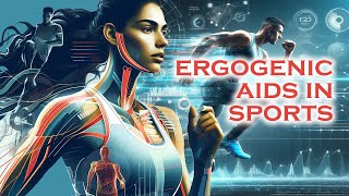 Ergogenic Aids in Sports [upl. by Ahrendt]