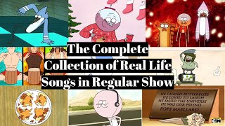 The Complete Collection of Real Life Songs in Regular Show [upl. by Schrick]