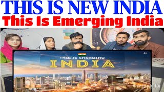 This is New India  यह है नया भारत  Emerging India [upl. by Osugi]