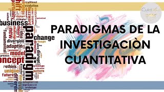 ¿Cuáles son los paradigmas de la investigación cuantitativa [upl. by Ahseem]