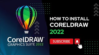 How To Install CorelDraw Graphic Suit 2022 [upl. by Negeam552]