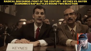 Radical Discourse Fight Of The Century  Keynes Vs Hayek  Economics Rap Battles Round 2 Reaction [upl. by Leirol]