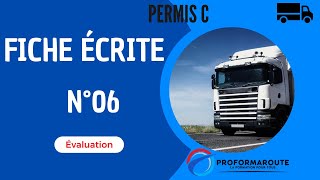 Fiche écrite 06  Evaluation  Permis C  2024 [upl. by Fortin]