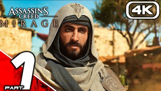 ASSASSINS CREED MIRAGE Gameplay Walkthrough Part 1 4K 60FPS No Commentary [upl. by Perla865]