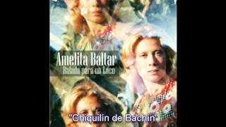 Amelita Baltar  Chiquilín de Bachín [upl. by Anneh473]