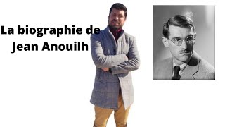 la biographie de Jean Anouilh [upl. by Ennayrb]