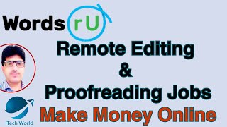 Freelance Editing amp Proofreading Jobs on WordsRU Work from Home Opportunities  iTech World [upl. by Neysa]