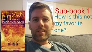 Deadhouse Gates ReRead  Subbook 1  MALAZAN [upl. by Howie]