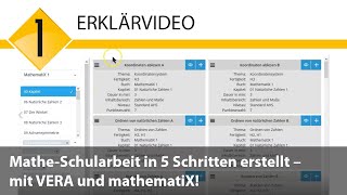 Ihre MatheSchularbeit in 5 Schritten schnell erstellt – mit VERA und mathematiX [upl. by Eenaffit124]