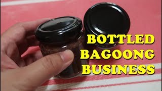 go negosyo mag business tayo ng bottled bagoong Shrimp paste [upl. by Ordnajela]