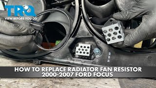 How to Replace Radiator Fan Resistor 20002007 Ford Focus [upl. by Ylenats106]