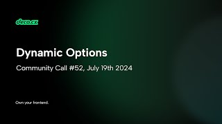 Dynamic Options Guilherme Tavano  Community Call 52  July 19 24  PTBR 🇧🇷 [upl. by Nalrah]