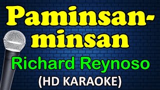 PAMINSANMINSAN  Richard Reynoso HD Karaoke [upl. by Haleemaj]