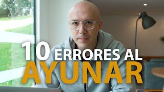 10 Errores al Ayunar  Dr Carlos Jaramillo [upl. by Onin]