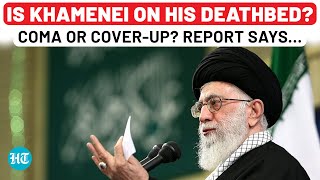 Is Khamenei Dying Truth Behind Iran’s Supreme Leader’s Health  Coma Or Conspiracy Report Says [upl. by Bullough828]