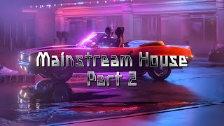 Mainstream House x Part 2 x House Type Beat 🎧 [upl. by Hwu]