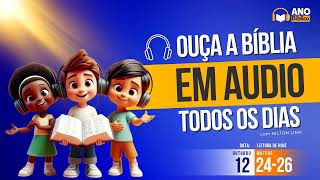 🎙  Ano Bíblico em áudio  12 de outubro Mateus 24 25 26 [upl. by Edythe]