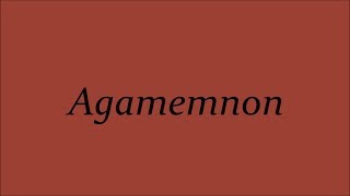 Agamemnon The Movie [upl. by Rats637]