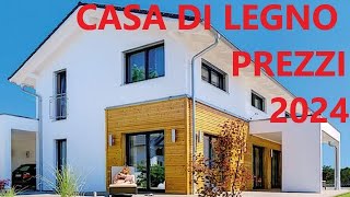 CASE DI LEGNO PREZZI DEL 2024 [upl. by Kozloski]