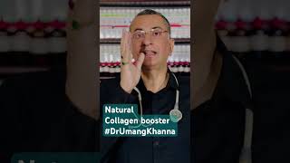 Natural Collagen booster DrUmangKhanna [upl. by Drallim]