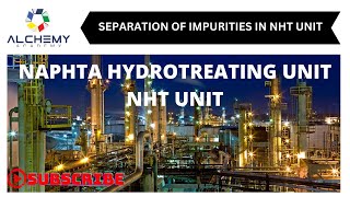 Impurities removal in NHT unit [upl. by Trefler]