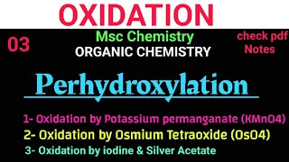 perhydroxylation amp Dihydroxylation KMnO4 amp OsO4 amp I2CH3CO2Ag mscchemistrynotesitschemistrytime [upl. by Hammad]