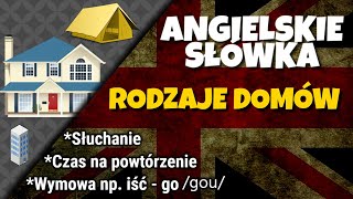 Rodzaje domów po angielsku [upl. by Ada670]