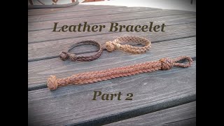 Leather Bracelet  Part 2 [upl. by Nodearb]