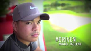 Driven with Miguel Tabuena [upl. by Shields26]