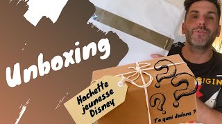 UNBOXING  Hachette jeunesse Disney [upl. by Elfreda]