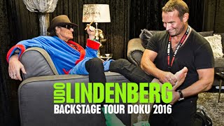 Udo Lindenberg  Backstage Tour Doku 2016 [upl. by Tennos]