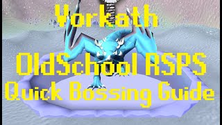 Vorkath  A Quick Bossing Guide  OSRSPS  OldSchool RSPS [upl. by Eide491]