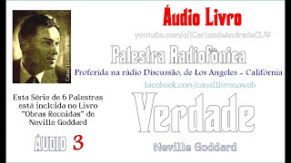 A Verdade  Palestra de N Goddard  JCarlosdeAndrade [upl. by Prestige]