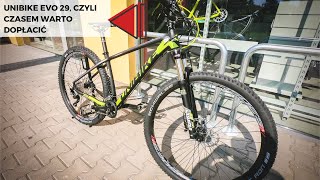 Unibike Evo 29 czyli czasem naprawdę warto dopłacić [upl. by Hgielime]