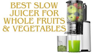 Cold Press Juicer Review 2024 Best Slow Juicer for Whole Fruits amp Vegetables [upl. by Eriuqs]