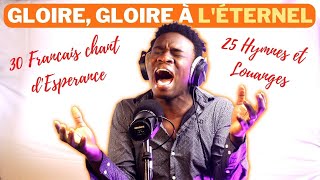 Gloire Gloire à lÉternel  30 Francais Chant dEsperance  Celigny Dathus [upl. by Nitnert]